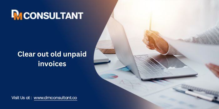 clear out old unpaid invoices